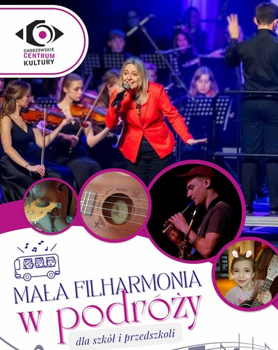 Plakat wydarzenia:  MAŁA FILHARMONIA W PODRÓŻY 